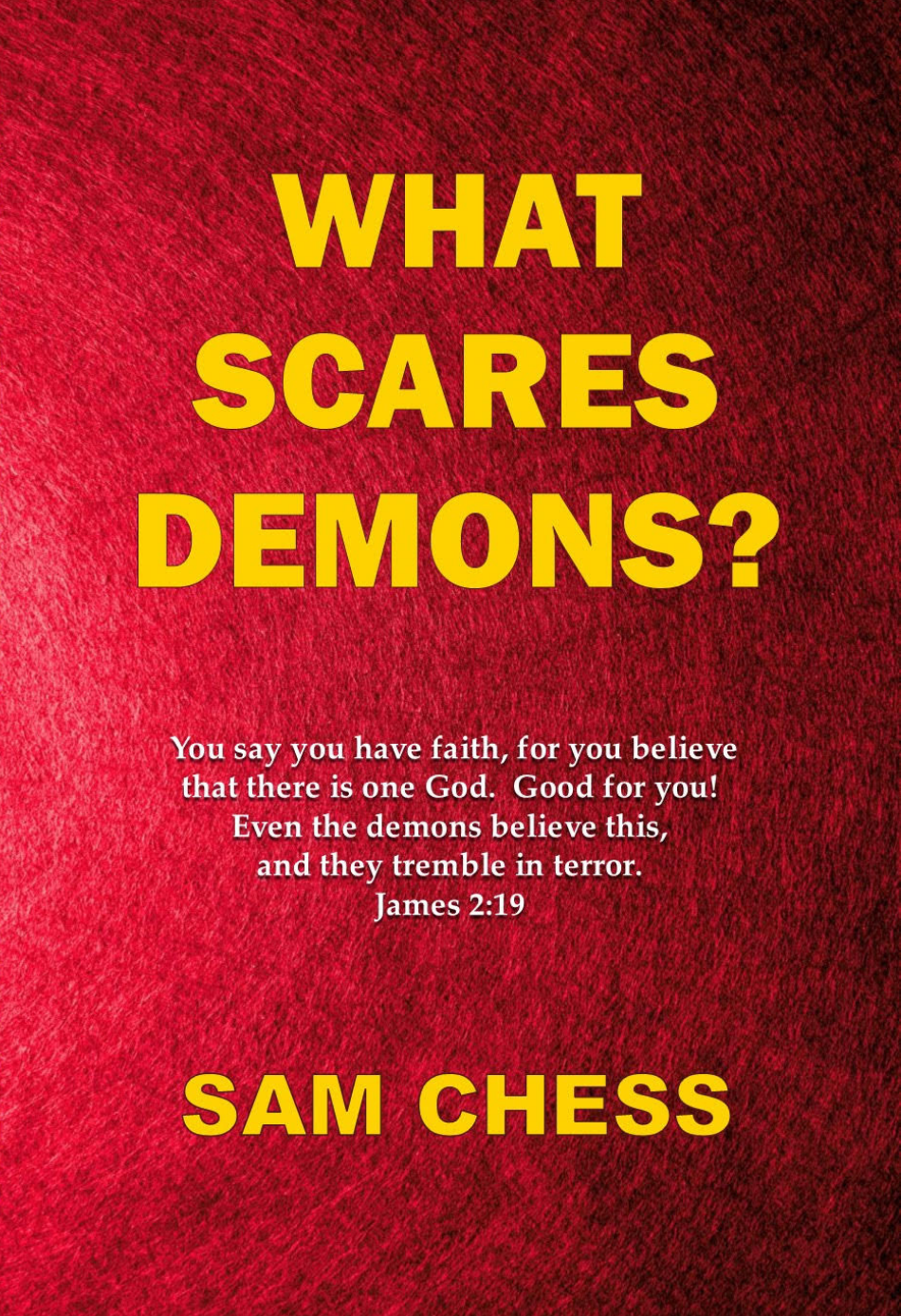 Sam　Scares　Demons　(Paperback)　Chess　New　What
